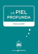 La piel profunda