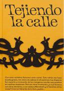Tejiendo la calle