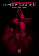Tu palabra h�gase en m�