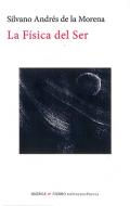 La f�sica del ser