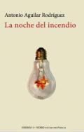 La noche del incendio
