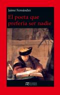 El poeta que preferia ser nadie