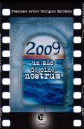 2009, un a�o de cine nostrum