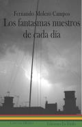 Los fantasmas nuestros de cada d�a