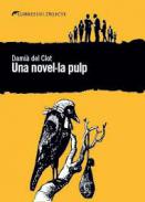 Una novel�la pulp