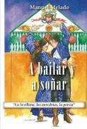 A bailar y so�ar