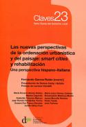 Las nuevas perspectivas de la ordenaci�n urban�stica y del paisaje