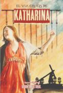 El v�a crucis de Katharina