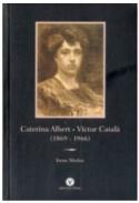 Caterina Albert-V�ctor Catal� (1869-1966)