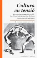 Cultura en tensi�