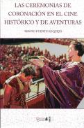Las ceremonias de coronaci�n en el cine hist�rico y de aventuras