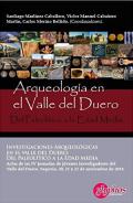 Arqueolog�a en el Valle del Duero
