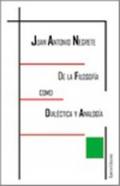 De la filosof�a como dial�ctica y analog�a
