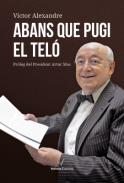Abans que pugi el tel�