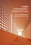 Sobre fotograf�a y arquitectura