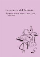 La recerca del flamenc