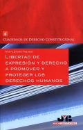 Libertad de expresi�n y derecho a promover y proteger los Derechos Humanos