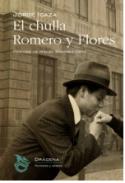 El chulla Romero y Flores