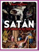 Sat�n en el jard�n de las delicias