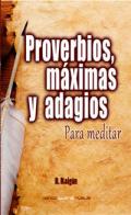 Proverbios, m�ximas y adagios