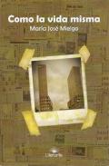 Como la vida misma