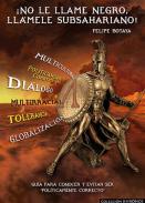 �No le llame negro, ll�mele subsahariano!