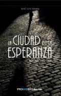 La ciudad de la esperanza
