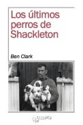 Los �ltimos perros de Shackleton