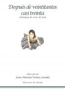 Despu�s de veintitantos casi treinta