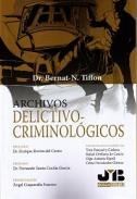 Archivos delictivo-criminol�gicos