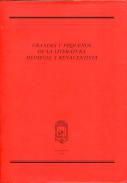 Grandes y peque�os de la literatura medieval y renacentista