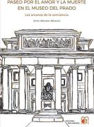 Paseo por el amor y la muerte en el Museo del Prado