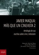 Javier Maqua : m�s que un cineasta, 2