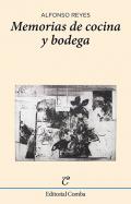 Memorias de cocina y bodega