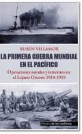 La Primera Guerra Mundial en el Pac�fico