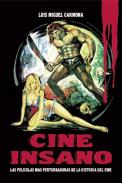 Cine insano