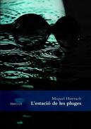 L'estaci� de les pluges