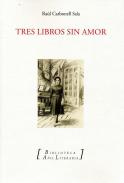 Tres libros sin amor