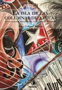 La isla de las columnas de az�car