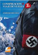 Conspiraci�n SS, viaje de vuelta