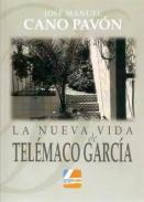 La nueva vida de Tel�maco Garc�a