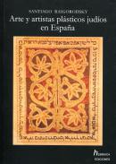 Arte y artistas pl�sticos jud�os en Espa�a