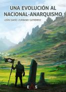 Una evoluci�n al Nacional-Anarquismo
