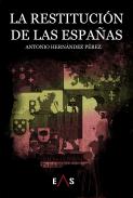 La restituci�n de las Espa�as