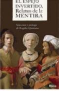 El espejo invertido, relatos de la mentira