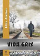 Vida gris