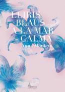 Lliris blaus a la mar calma