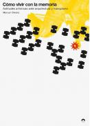 C�mo vivir con la memoria