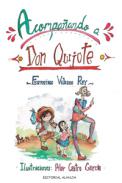 Acompa�ando a Don Quijote