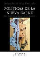 Pol�ticas de la nueva carne